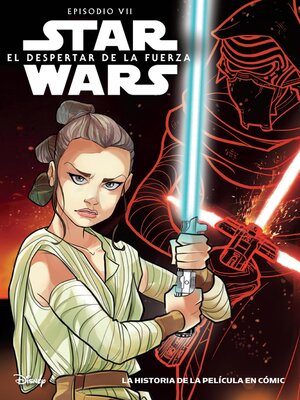 cover image of Star Wars. Episodio VII. El despertar de la Fuerza. Novela gráfica